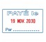  Tampon encreur Trodat complet Dateur Printy 4750 Formule + date bicolore "Payé le…par..."