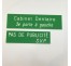 Plaque " PAS DE PUBLICITE - SVP " - Fond vert, texte gravé blanc